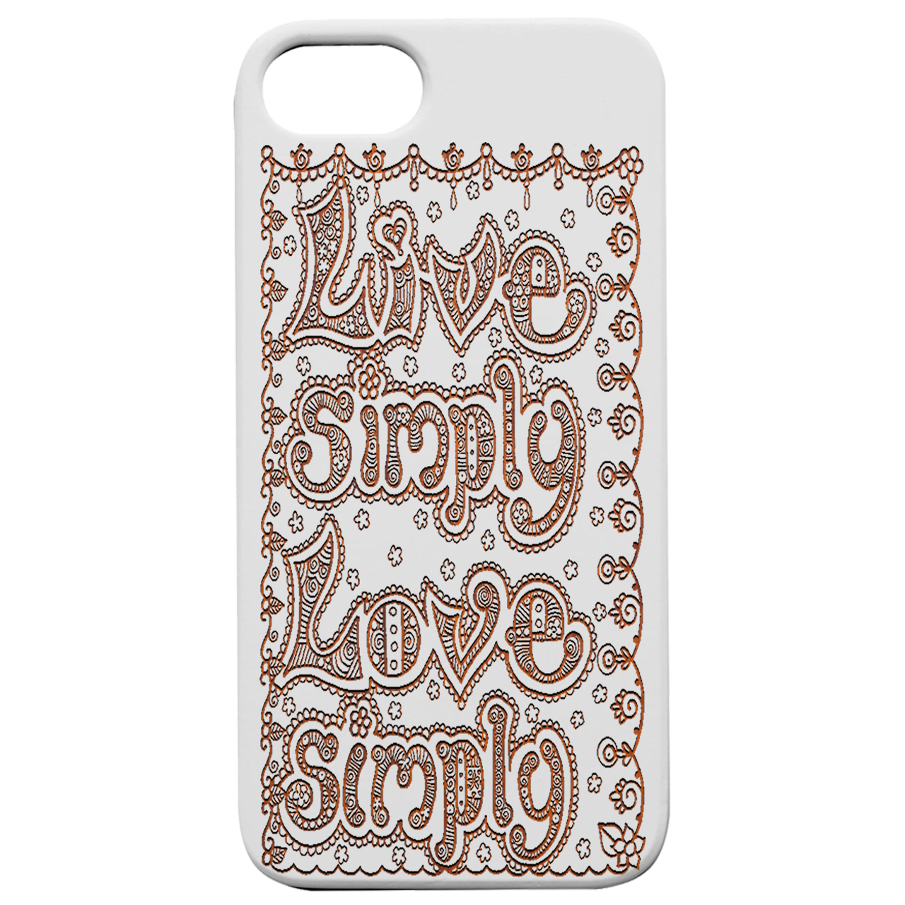 Live Simply - Engraved Wood Phone Case