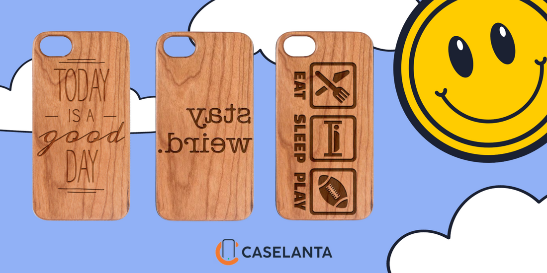 Engraved Wood Phone Cases with Inspirational Mottos