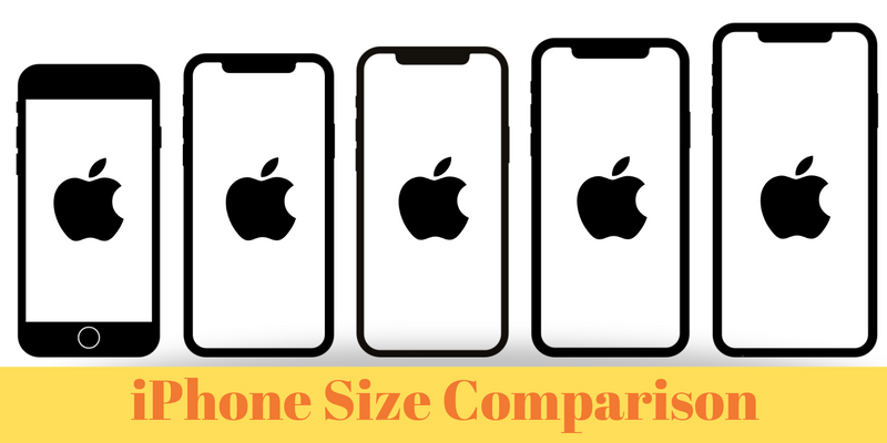 iPhone Sizes Dimensions Comparison Chart