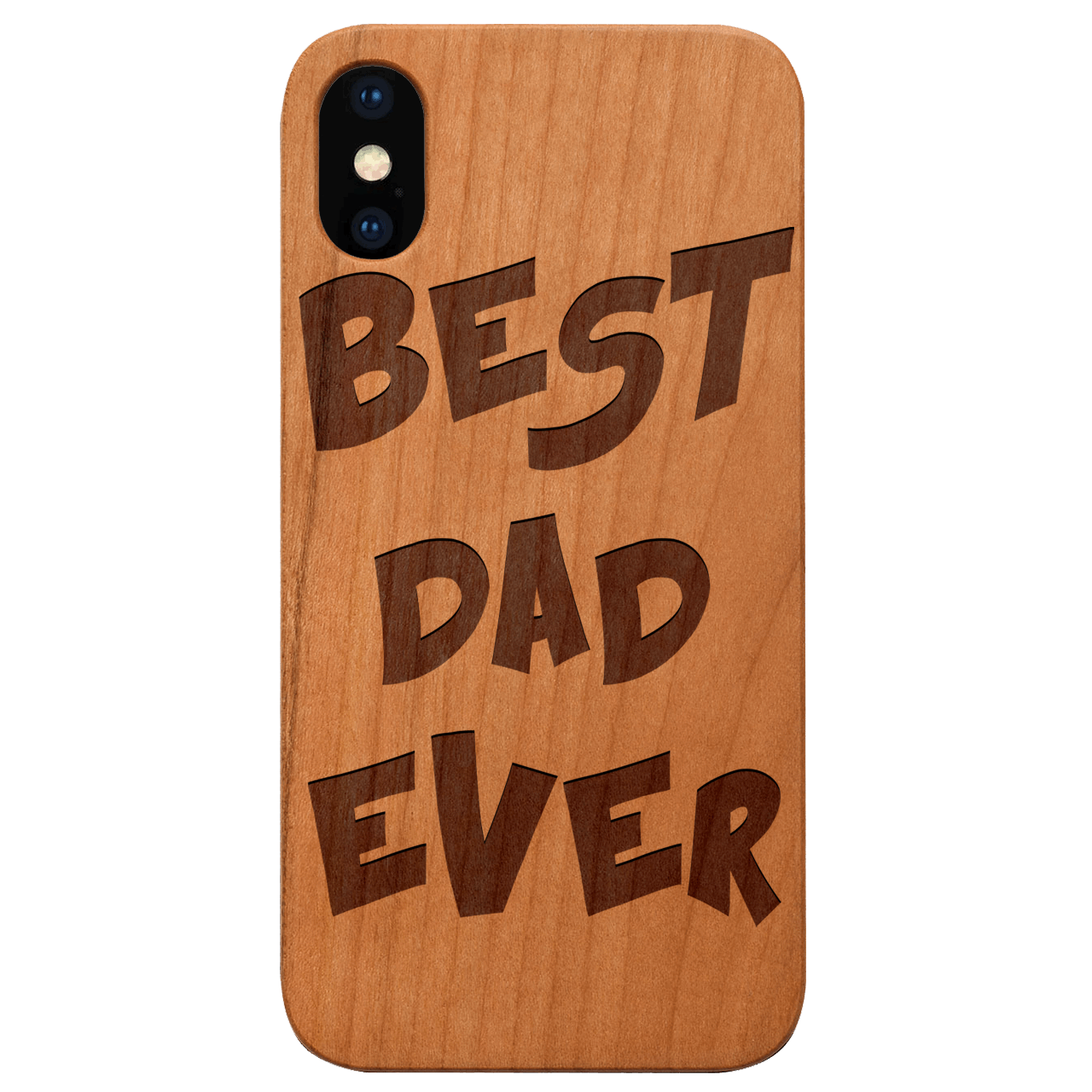 Best Dad Ever Happy Father Day - Engraved Wood Phone Case