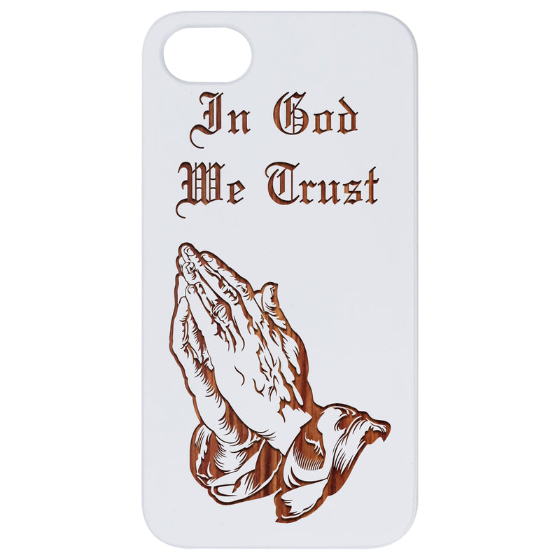 In God We Trust - Engraved Wood Phone Case