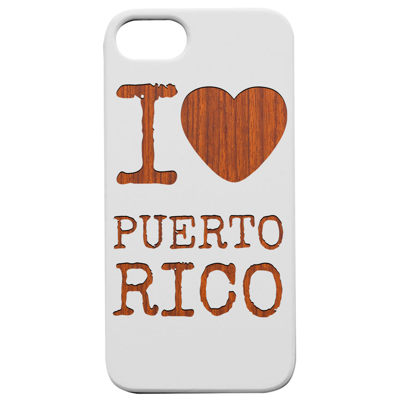 I Love Puerto Rico - Engraved Wood Phone Case