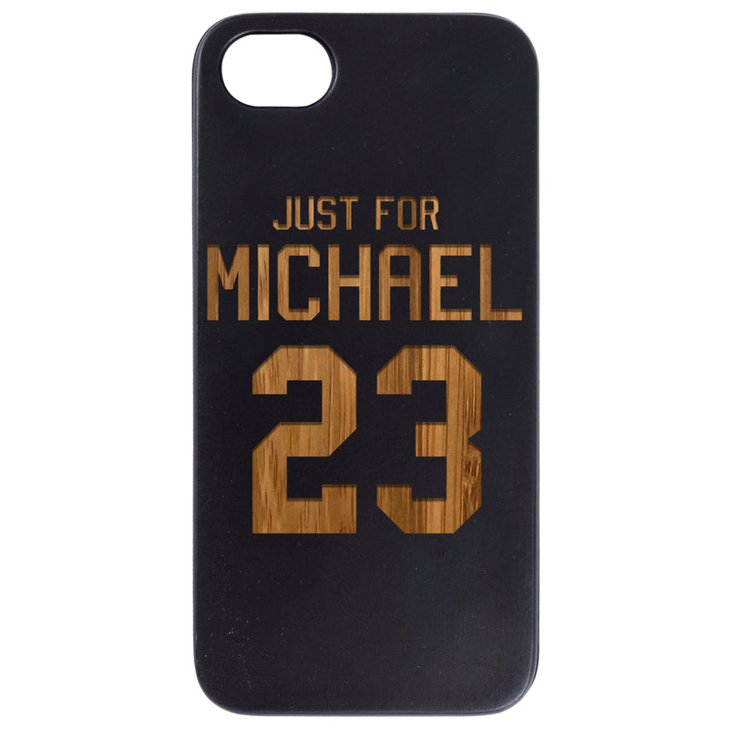 Just for Michael - Engraved Wood Phone Case