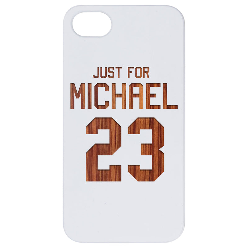 Just for Michael - Engraved Wood Phone Case