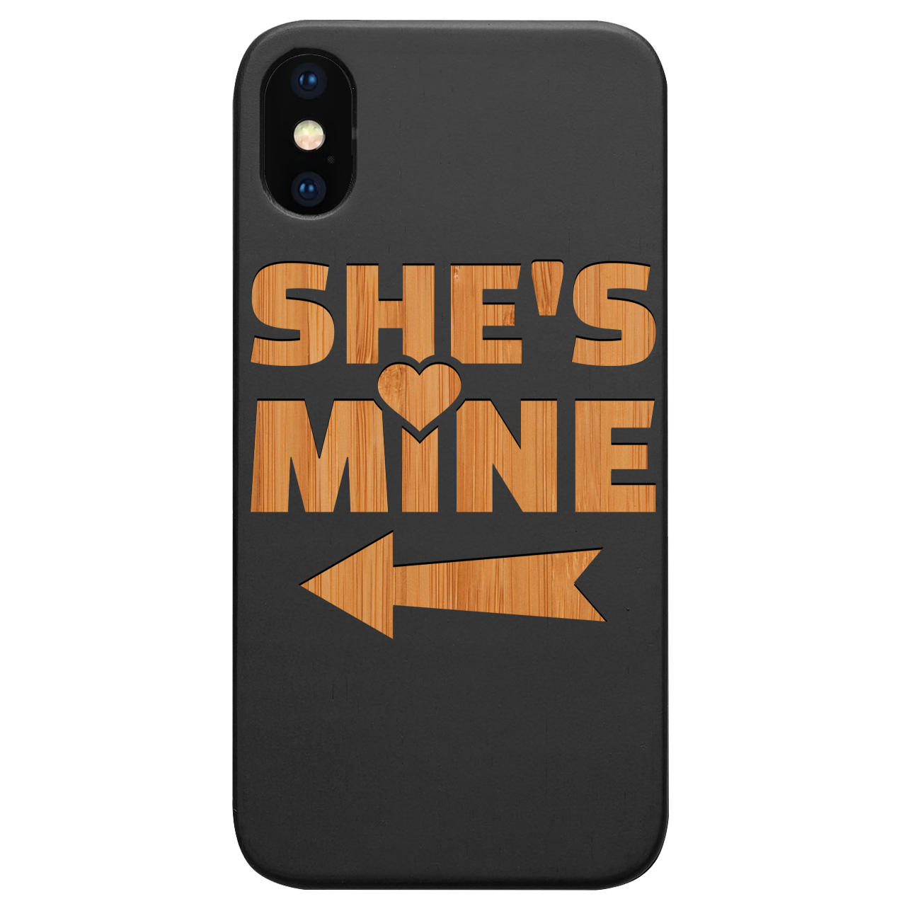 She's Mine - Engraved Wood Phone Case