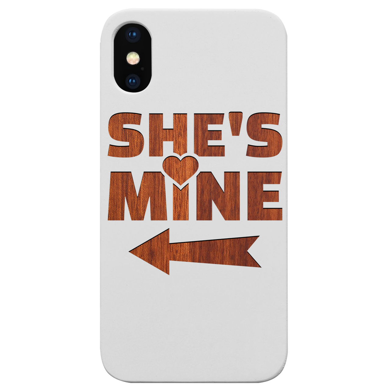 She's Mine - Engraved Wood Phone Case