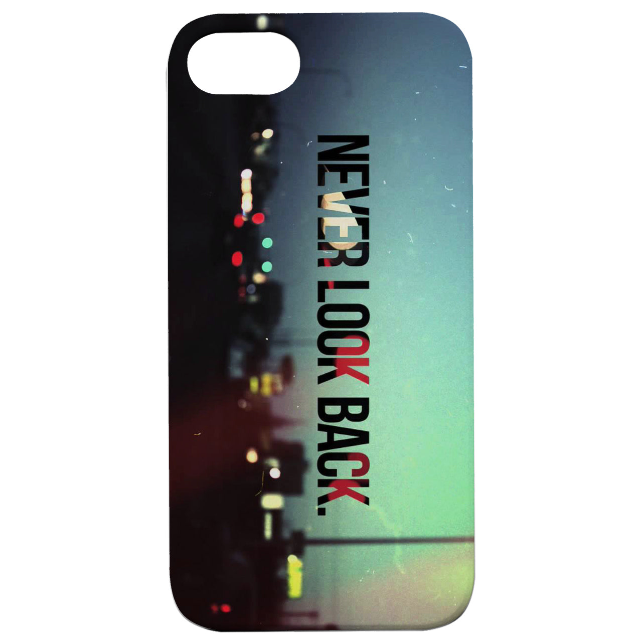 Never Look Back - UV Color Printed Wood Phone Case