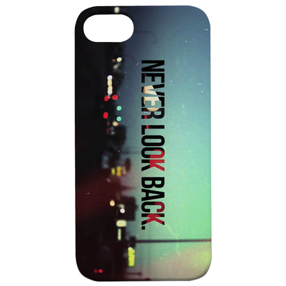 Never Look Back - UV Color Printed Wood Phone Case