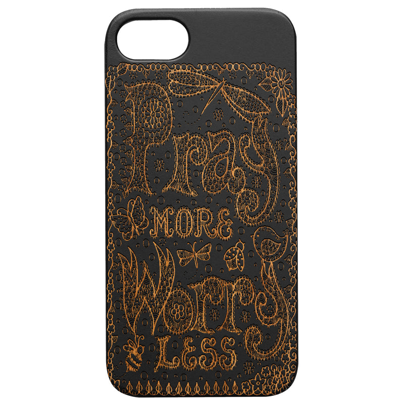 Pray More - Engraved Wood Phone Case